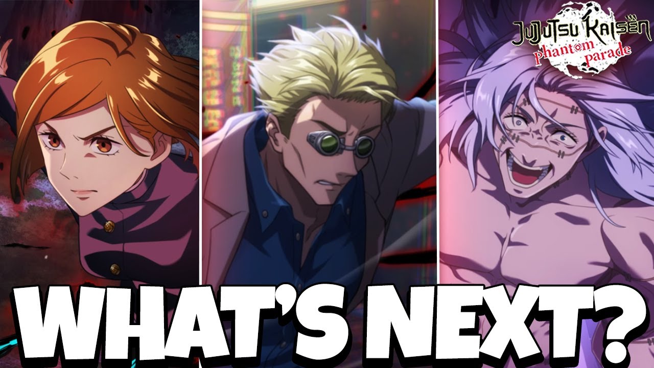 WHAT'S NEXT FOR GLOBAL/WHO TO LOOK FOR? F2P KEEP SAVING TIL TEEN GOJO & TOJI? - JJK: Phantom Parade