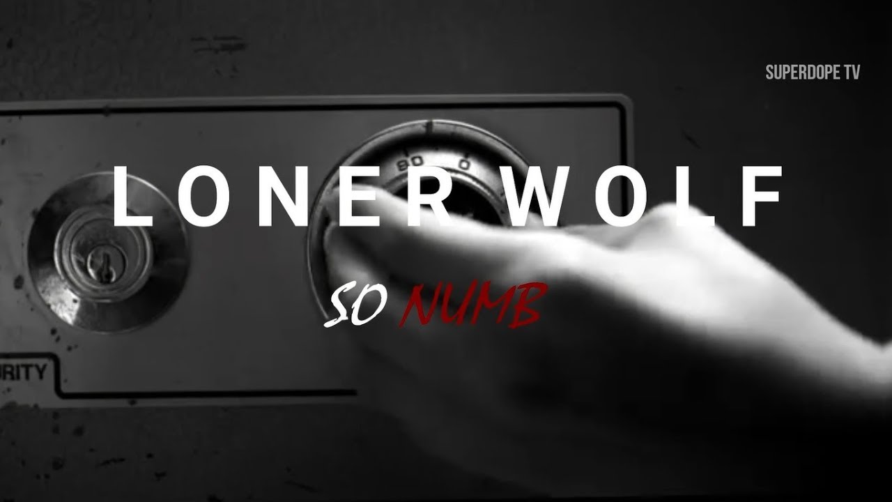 Lonerwolf - So Numb  [ Lyrics Video ]