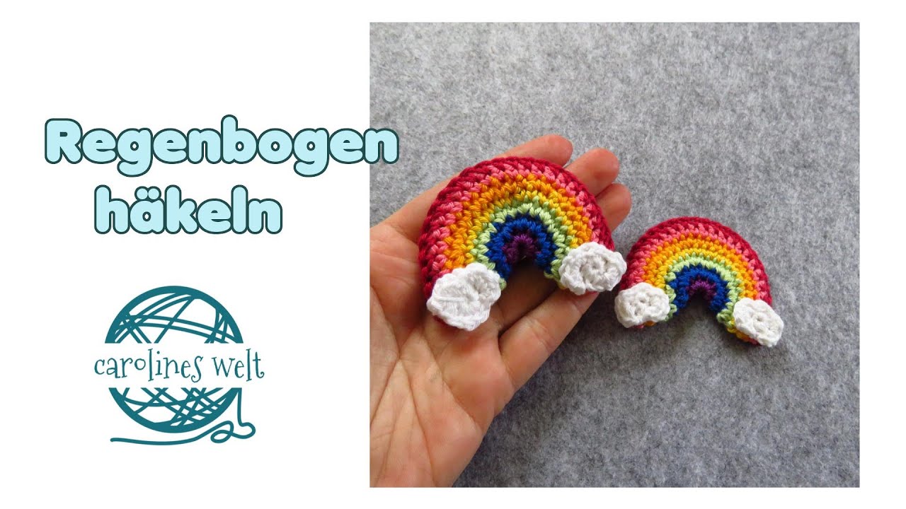Regenbogen Häkelanleitung, Applikation / Schlüsselanhänger/ Mobile
