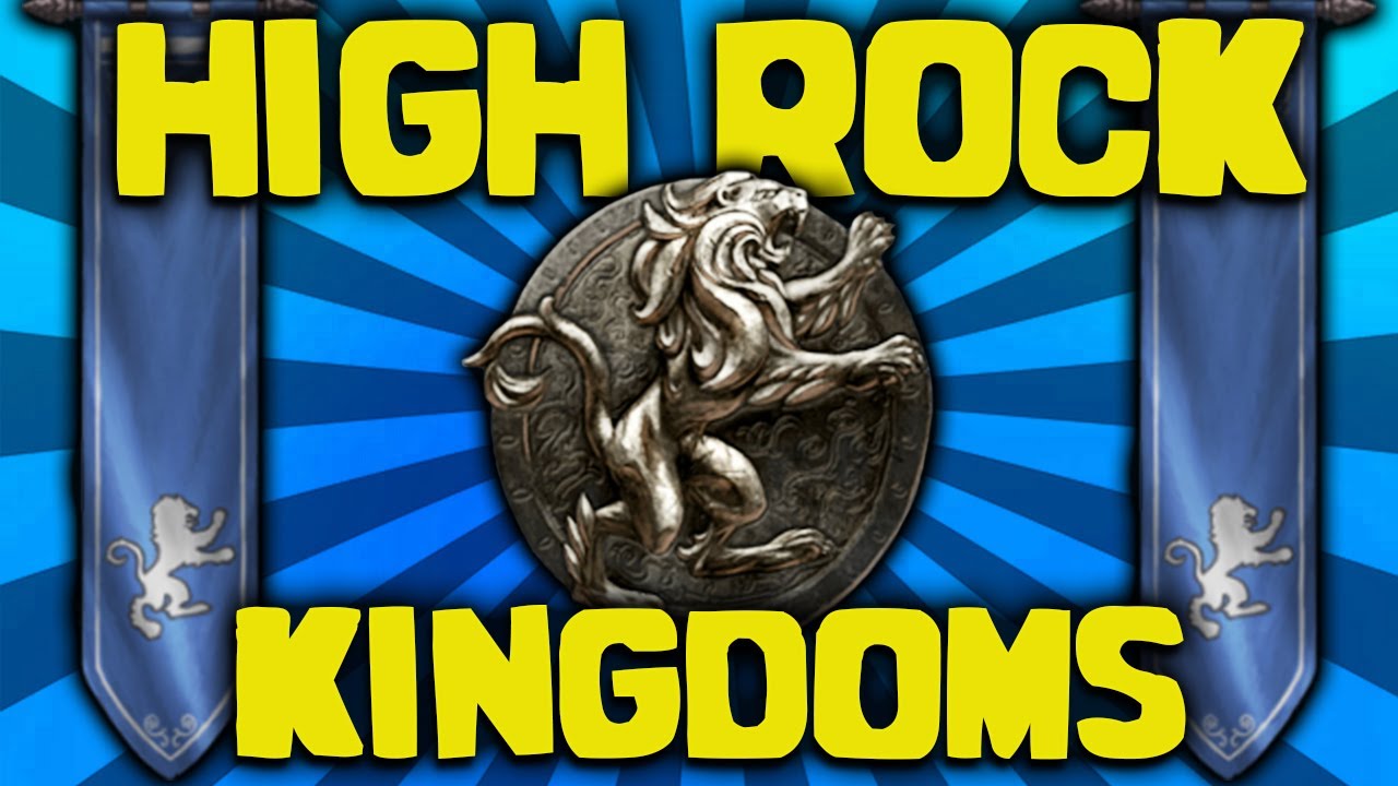 The Game of Thrones - Kingdoms of High Rock - Elder Scrolls Lore