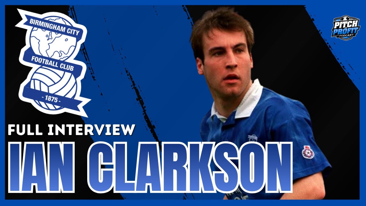 Ian Clarkson on Captaining Birmingham City, Winning The 1991 Leyland DAF Cup Final and Promotion
