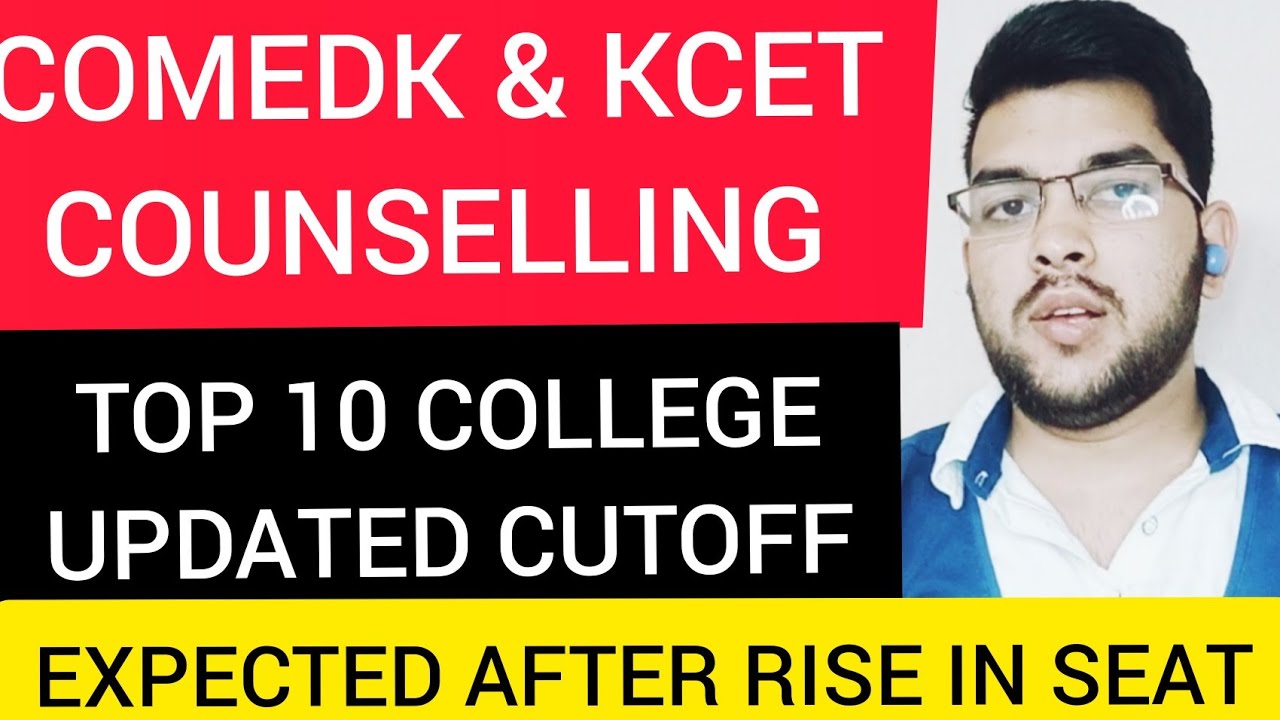 Comedk & KCET Cutoff 2021 | Top 10 College Expected cutoff #Cutoff #Comedk #KCET #Counselling #JEE