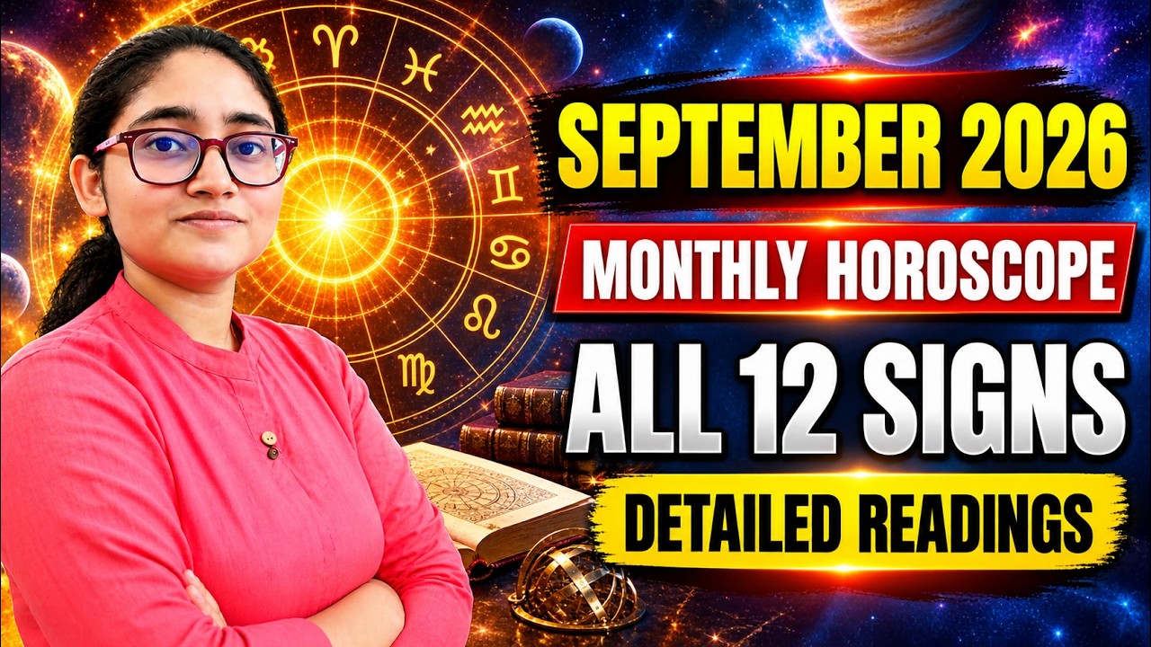 September 2026 Monthly Horoscope | ALL 12 SIGNS | September Rashifal 2026 | September 2026 Astrology