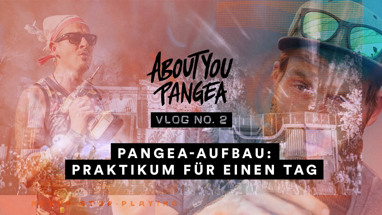 Vlog 02 - Pangea-Aufbau - Praktikum bei Team Bau