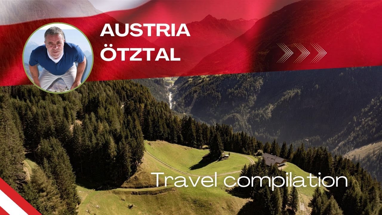 Luwes DC: Compilation of our travel to Ötztal, Austria