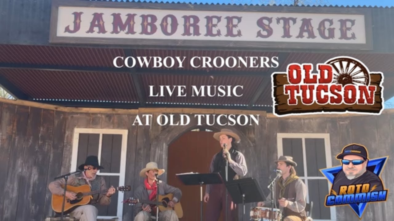 COWBOY CROONERS LIVE MUSIC AT OLD TUCSON #vlog