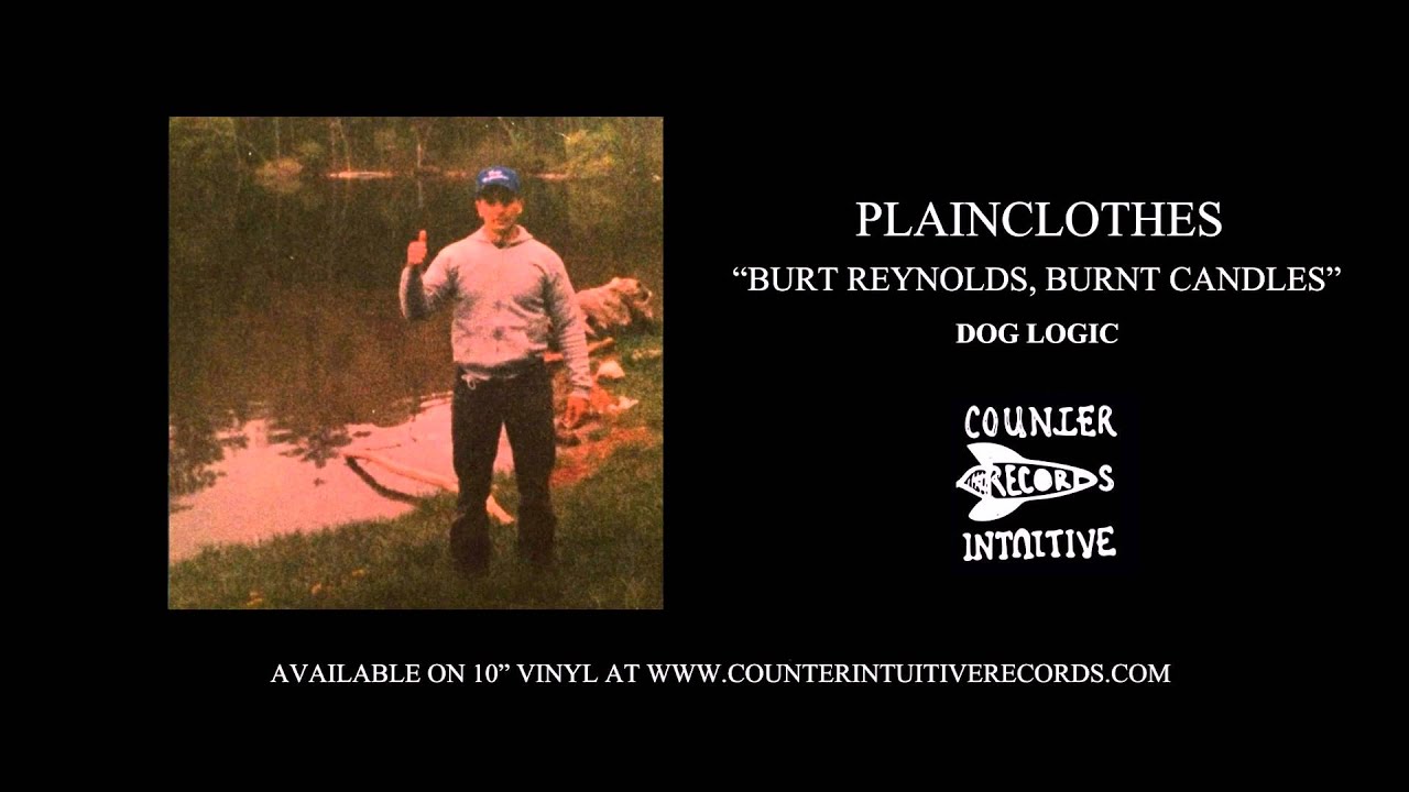 Burt Reynolds, Burnt Candles - Plainclothes