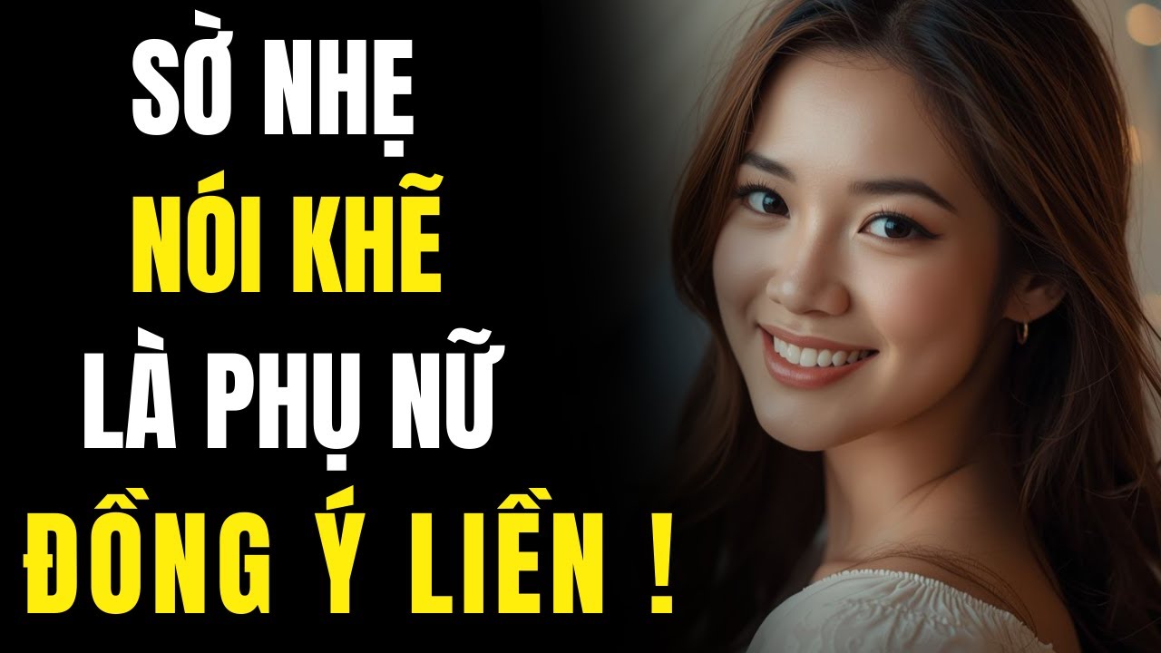 Phụ Nữ Không Có Phản Ứng GÌ Khi Bạn Chạm Vào Đây - Là Đã Đồng Ý