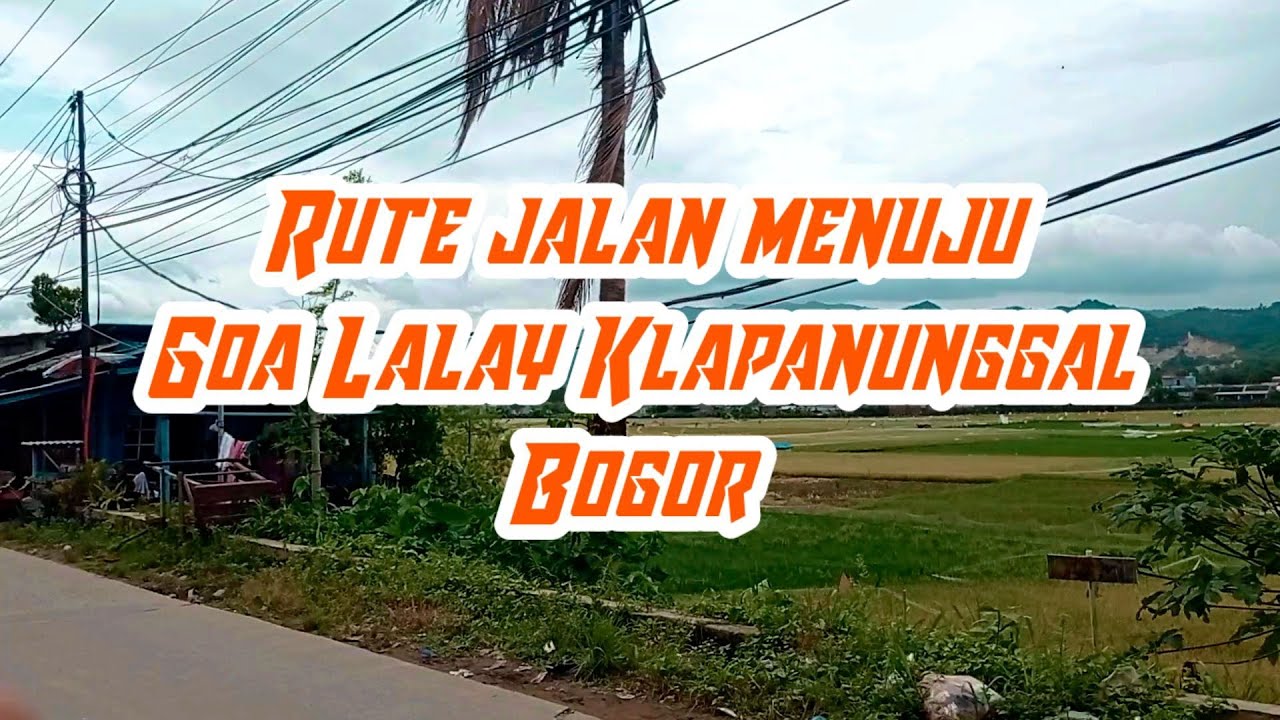 Rute jalan menuju goa Lalay Klapanunggal Bogor #wisataalam #bogor #wisatabogor #motovlogger