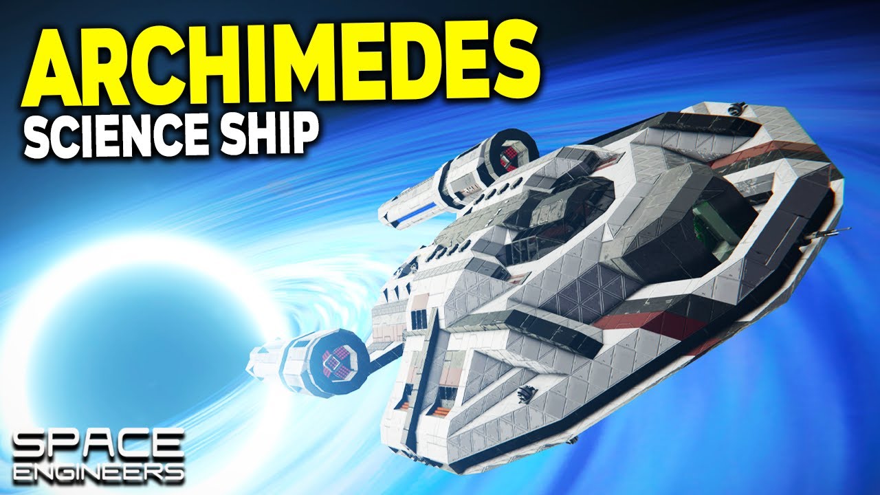 Advanced RWI Archimedes Science Ship In Space Engineers!