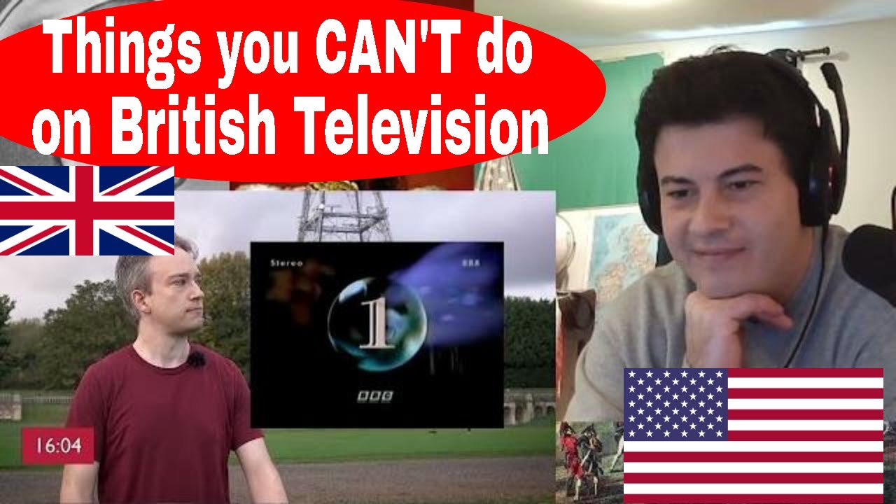 American Reacts Five Things You Can't Do On British Television