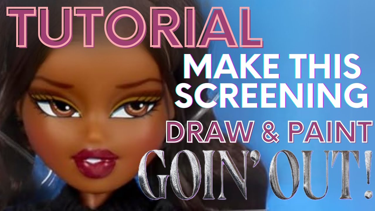 GOIN' OUT screening GUIDE - Bratz Sasha doll