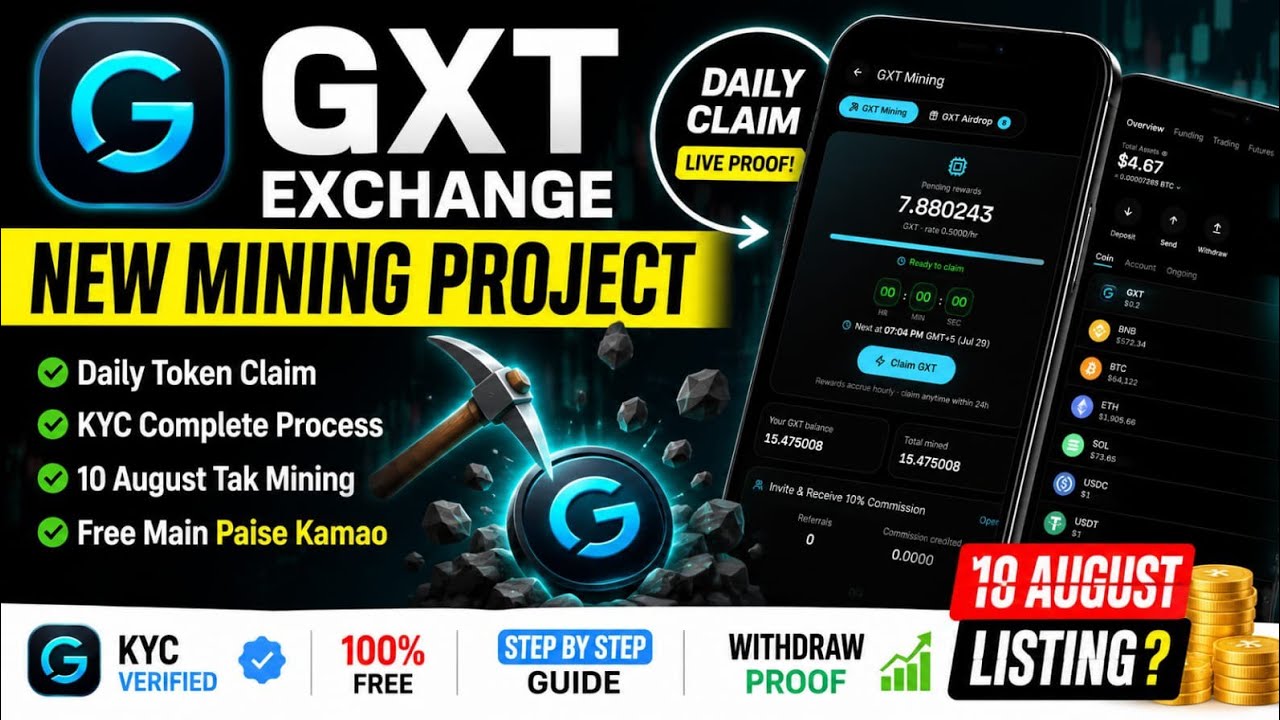🔥 GXT Exchange Mining App | Free Crypto Earning 2026 | Daily Claim + Full KYC Guide.. 