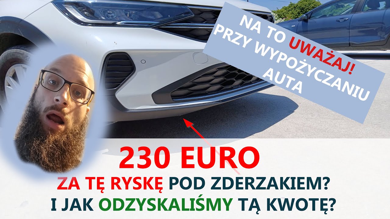 230 EURO za ryskę?🚗😢 Na to UWAŻAJ przy wypożyczaniu aut i jak działa ubezpieczenie wkładu własnego 😁