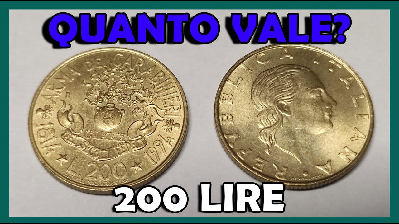 200 Lire Arma dei Carabinieri del 1994, Qual è il Valore? Quanto Vale la Moneta?