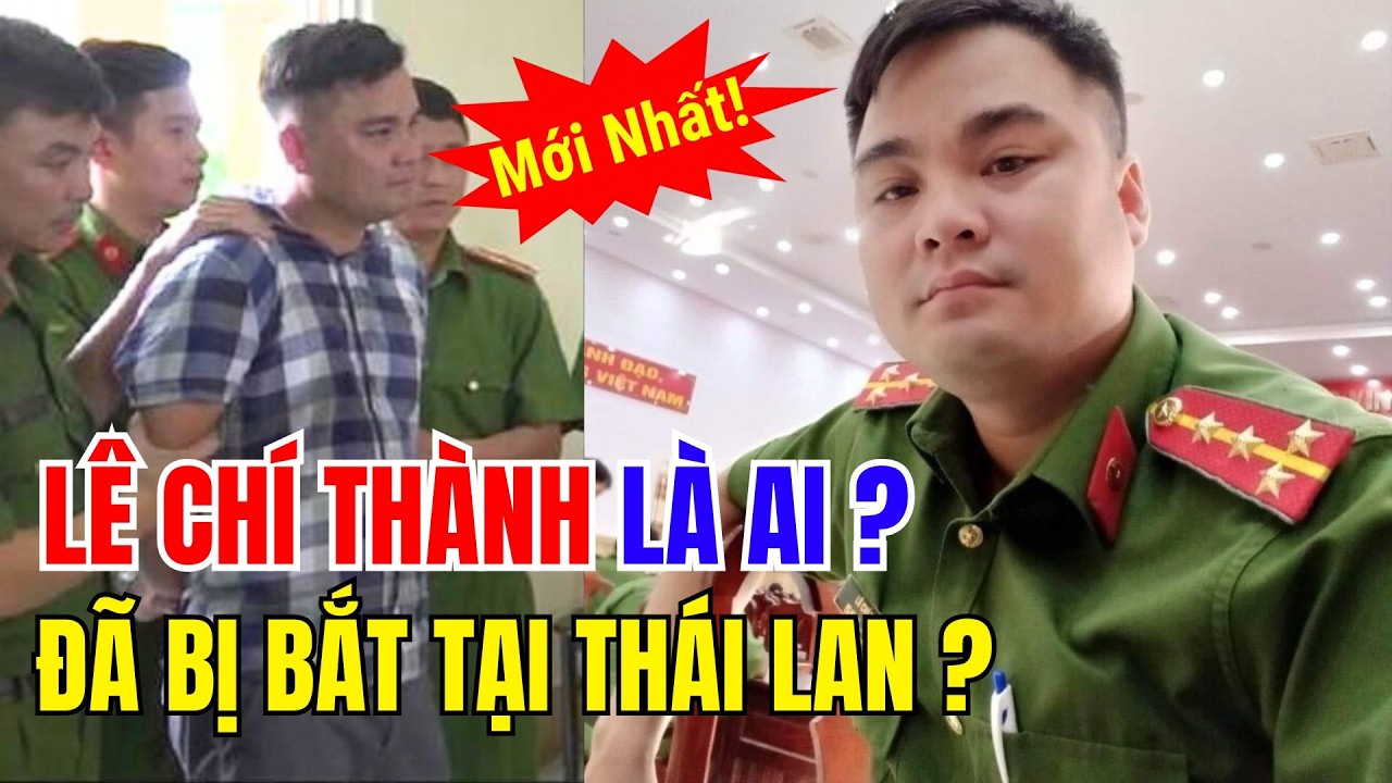 Lê Chí Thành LÀ AI? Đã BỊ BẮT tại Thái lan? SỰ THẬT được tiết lộ | Duy Ly Radio