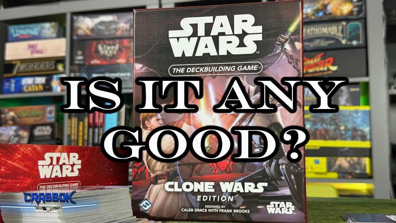 Review - Star Wars Deckbuilding Game - Clone Wars Edition - Is It Any Good?