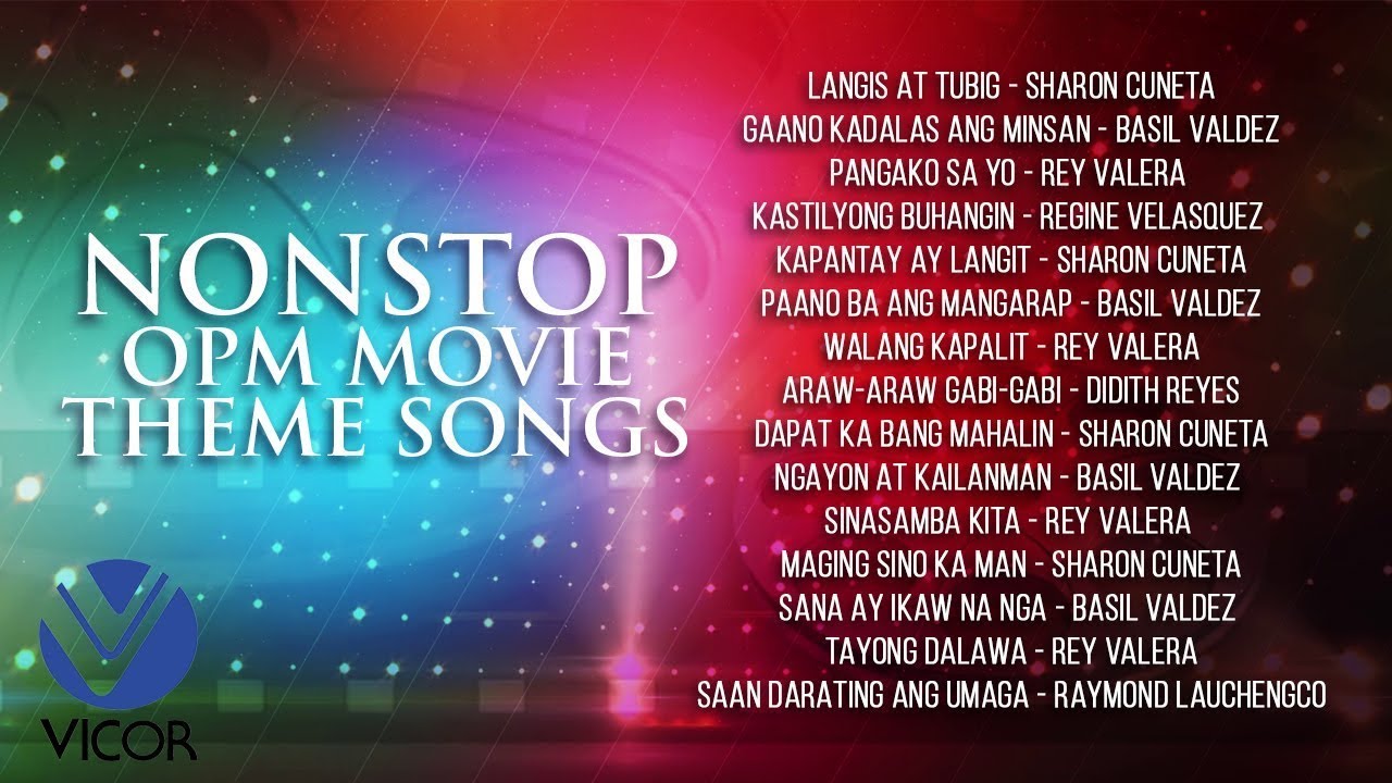 OPM Movie Theme Songs [Nonstop]