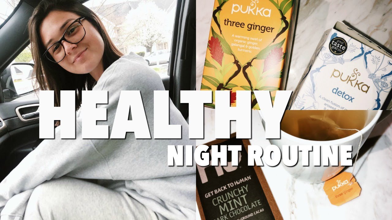 HEALTHY SPRING NIGHT ROUTINE
