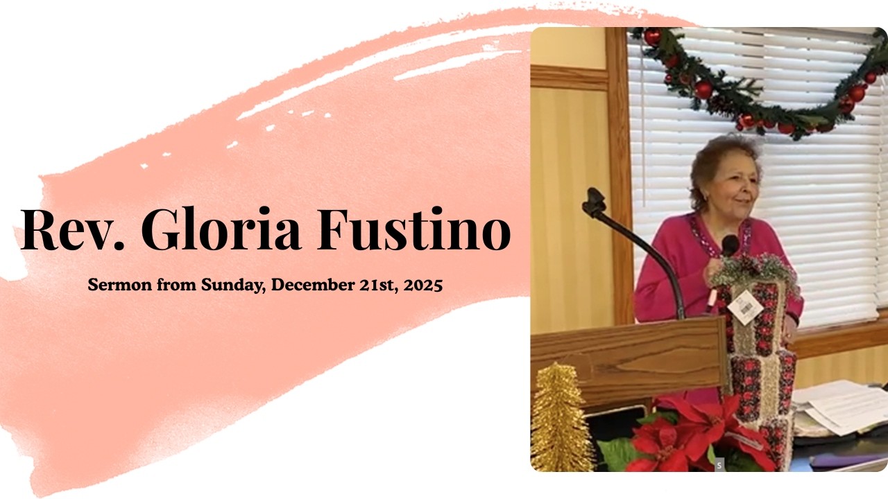 Sermon by Rev. Gloria Fustino