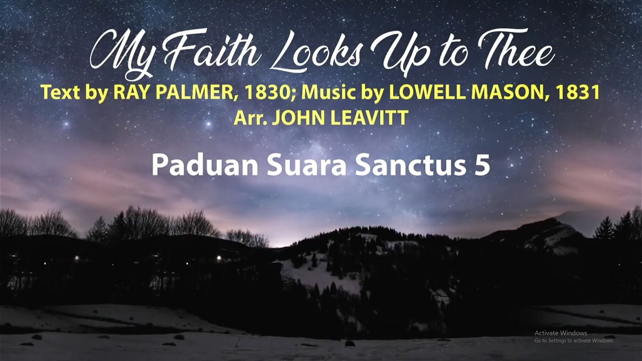 My Faith Looks Up to Thee - Paduan Suara Sanctus 5 GKY Mangga Besar 1 Maret 2026