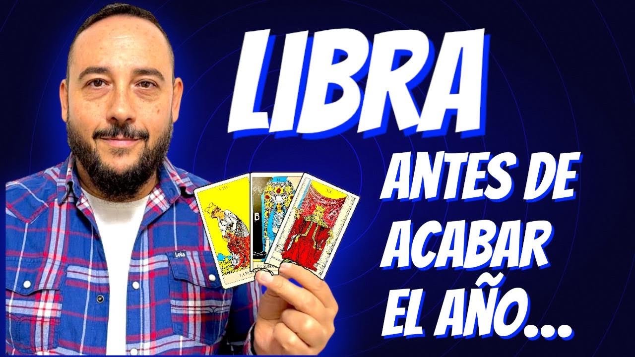 LIBRA ♎️ EL AVISO FINAL ANTES DE FIN DE AÑO ⭐️ PREPÁRATE PARA ALGO GRANDE Y PODEROSO