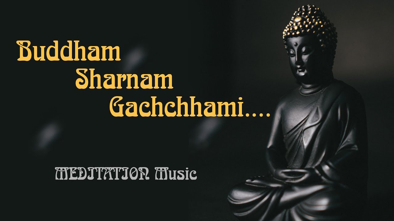 Meditation Music | Buddham Saranam Gacchami Buddha Song | Buddha Namami Live Stream