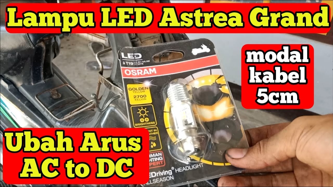 Cara ganti Lampu depan LED honda Astrea Grand #grand #astreagrand