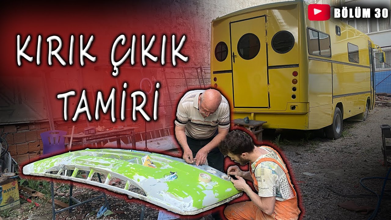 KARAVAN TAMPON TAMİRİ   - KARAVAN YAPIMI - BÖLÜM : 30