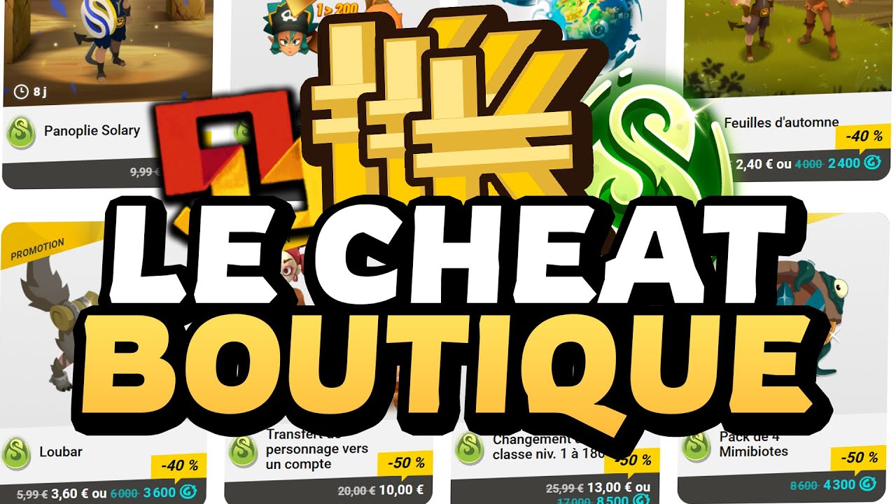 Les CHEATS de BOUTIQUE DOFUS