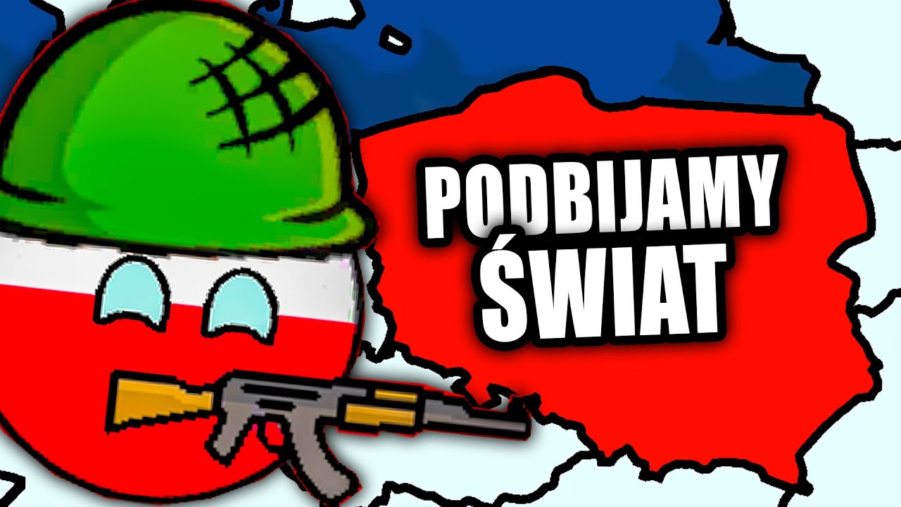 CZY POLSKA PODBIJE CAŁY ŚWIAT? - POLANDBALL COUNTRYBALL