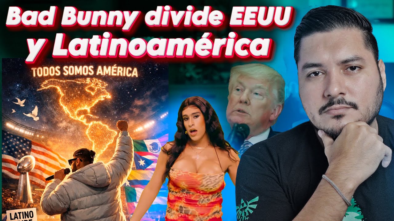 ¿Bad Bunny NOS REPRESENTA en Latinoamérica? 🔥 El Super Bowl más WOKE