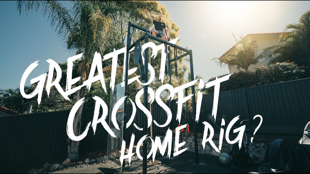 Greatest CrossFit Home Rig?