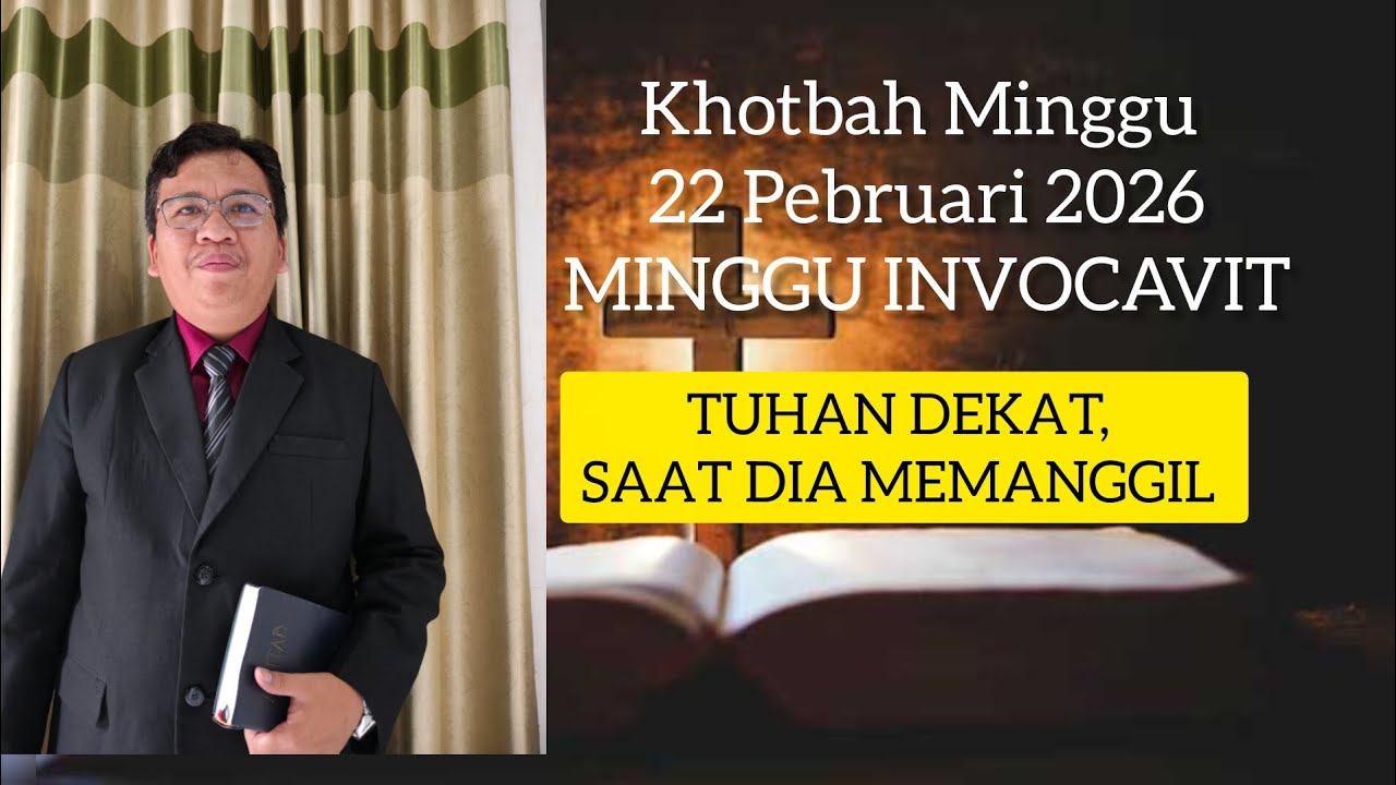 Khotbah Minggu 22 Pebruari 2026