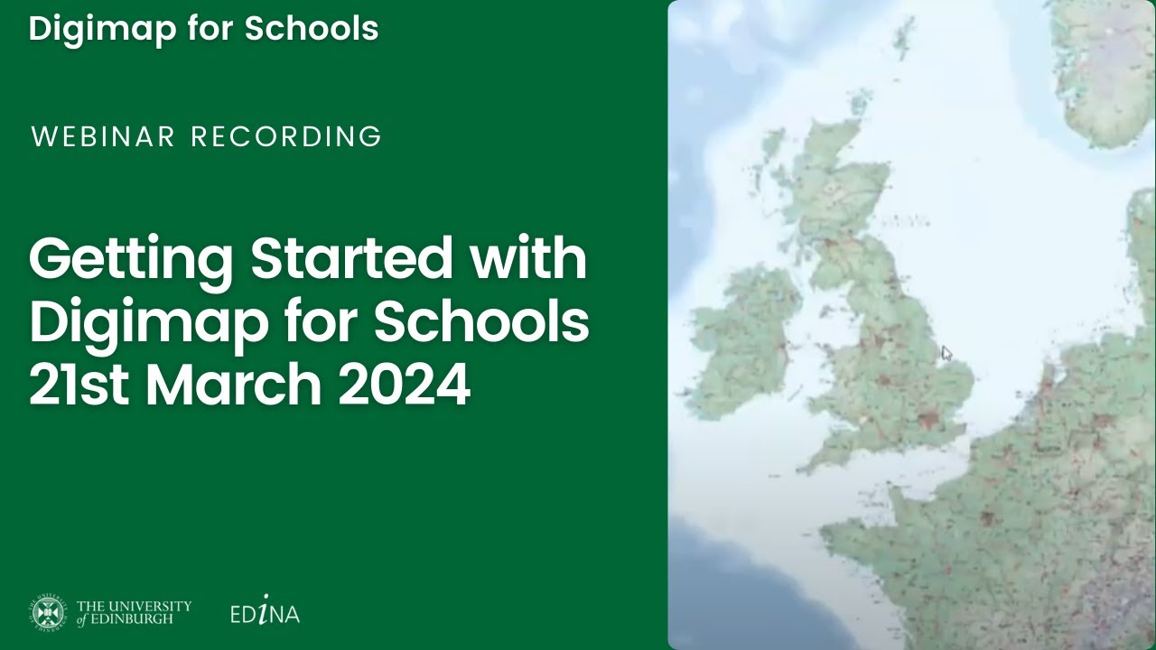 Webinar - Getting Started with Digimap for Schools