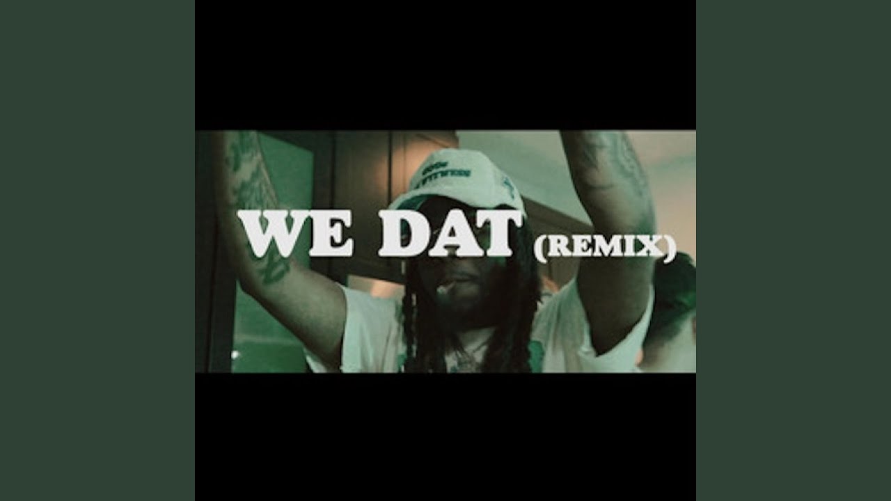 WE DAT