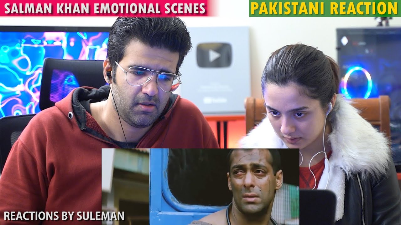 Pakistani Couple Reacts To Salman Khan Emotional Scenes That Will Make You Cry