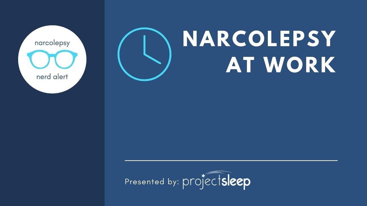 Narcolepsy at Work