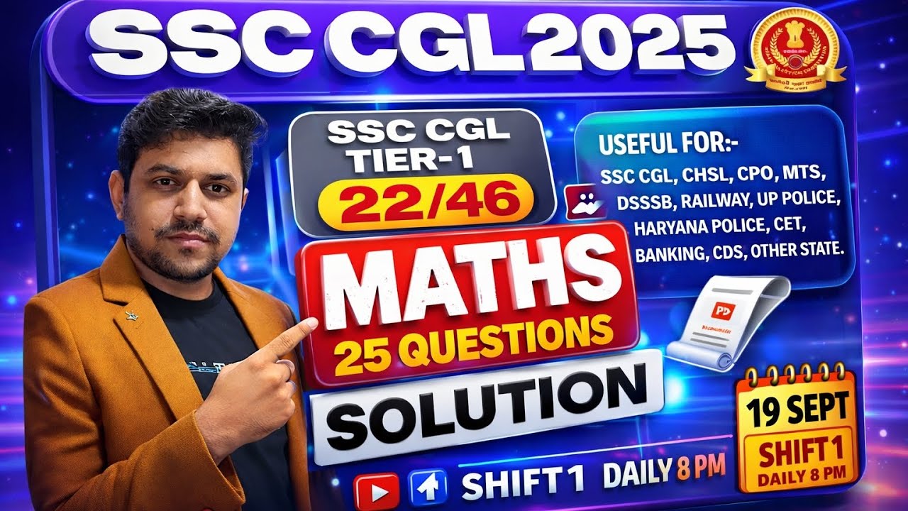 SSC CGL 2025 Maths PYQ 🔥 || 19 Sept 1st Shift | All Questions with Short Tricks || Sunil Mudgal