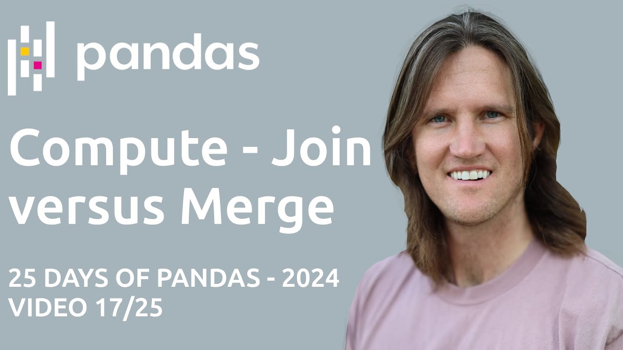 Computation - Join versus Merge
