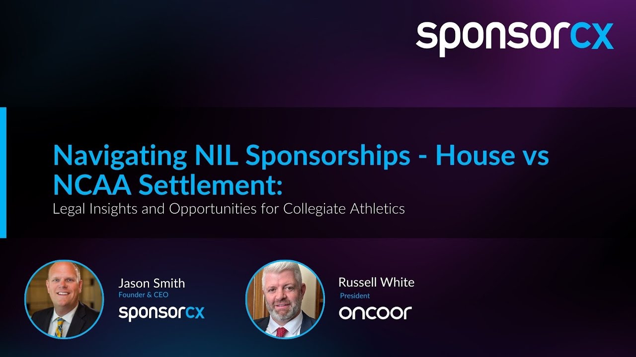 Webinar: Navigating NIL Sponsorships and the House v  NCAA Settlement
