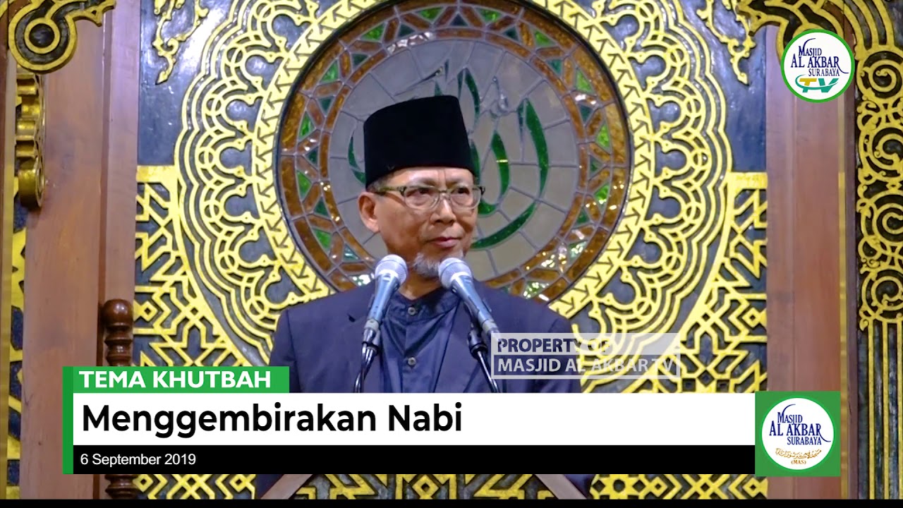 Khutbah Jum'at - Menggembirakan Nabi (Prof. Dr. Moh. Ali Aziz, M.Ag)