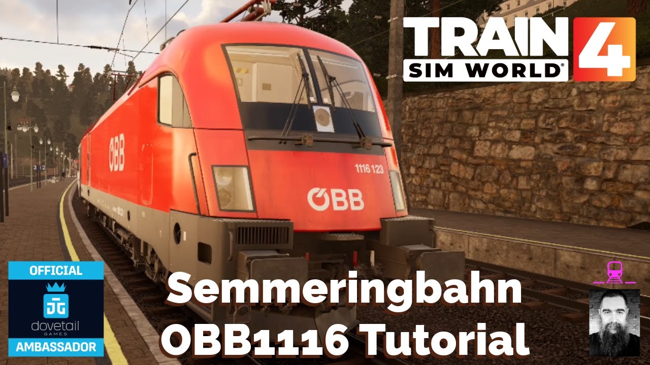 TSW Semmeringbahn OBB1116 Taurus Tutorial With Safety Systems and Downhill Train Handling