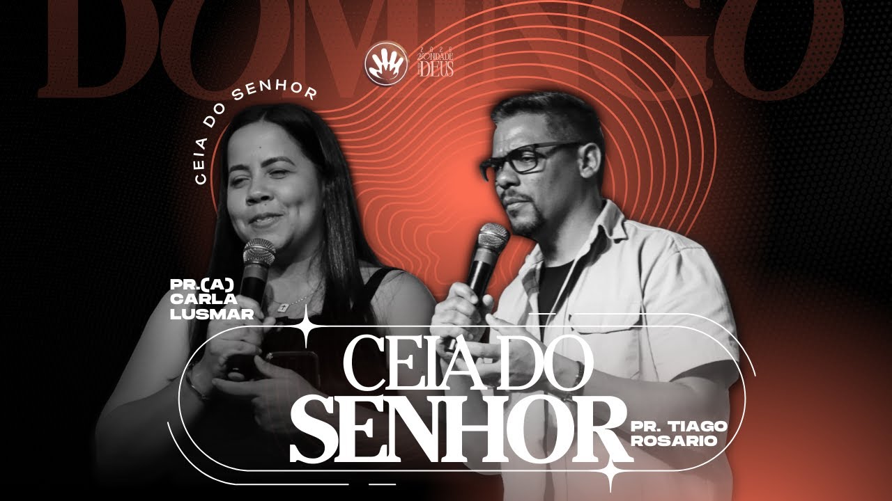 CEIA DO SENHOR | PR TIAGO  ROSARIO | CEM MUSIC