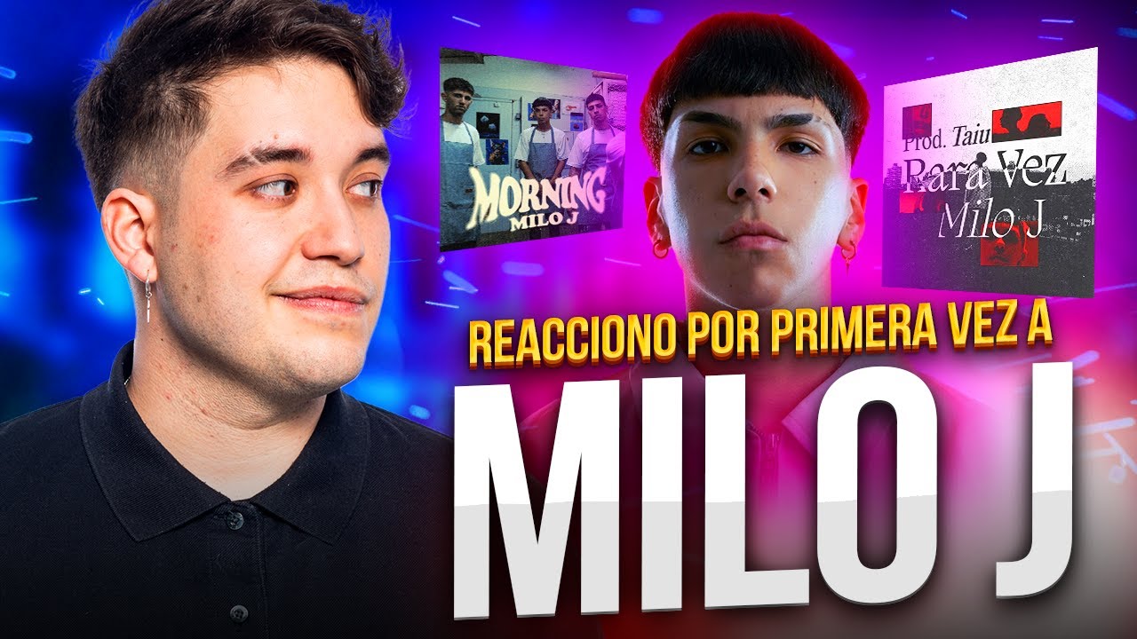 REACCIONO POR PRIMERA VEZ A MILO J, LA NUEVA ESTRELLA DE LA MÚSICA URBANA ARGENTINA