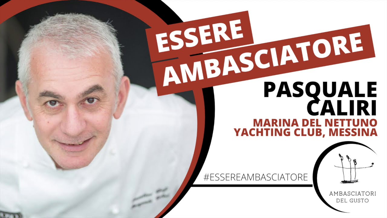 #EssereAmbasciatore - Pasquale Caliri