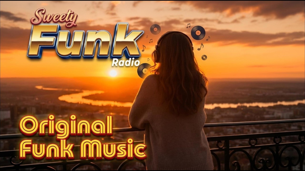 Sweety Funk Radio - Original Funk Music