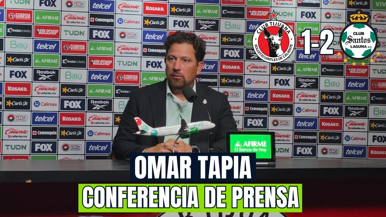 SANTOS PRIMERA VICTORIA DEL TORNEO | XOLOS 1-2 SANTOS I OMAR TAPIA CONFERENCIA DE PRENSA I 