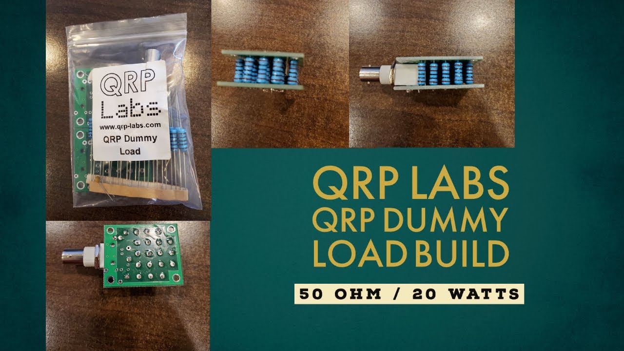Сборка комплекта для создания эквивалента нагрузки QRP Labs 50 Ом 20 Вт