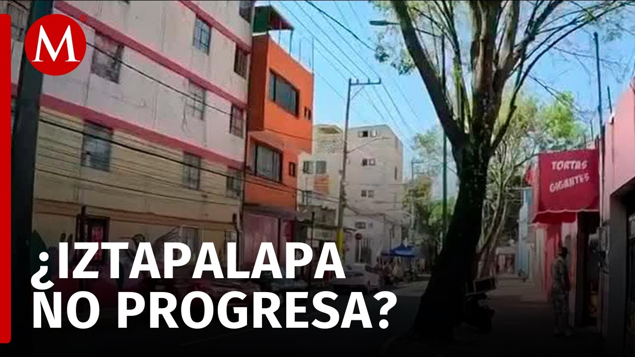 Los PROBLEMAS de Iztapalapa frente a la gentrificación en CdMx